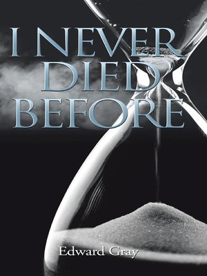 cover image of I Never Died Before